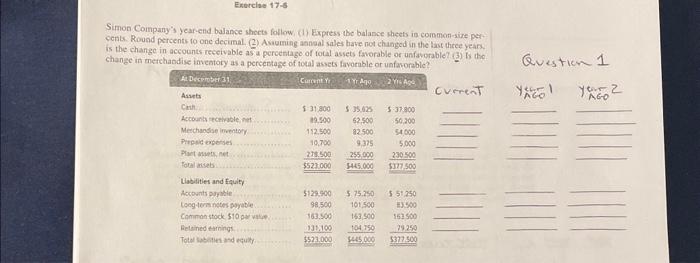  using the first image thst has excercise 17-6 answer the questions