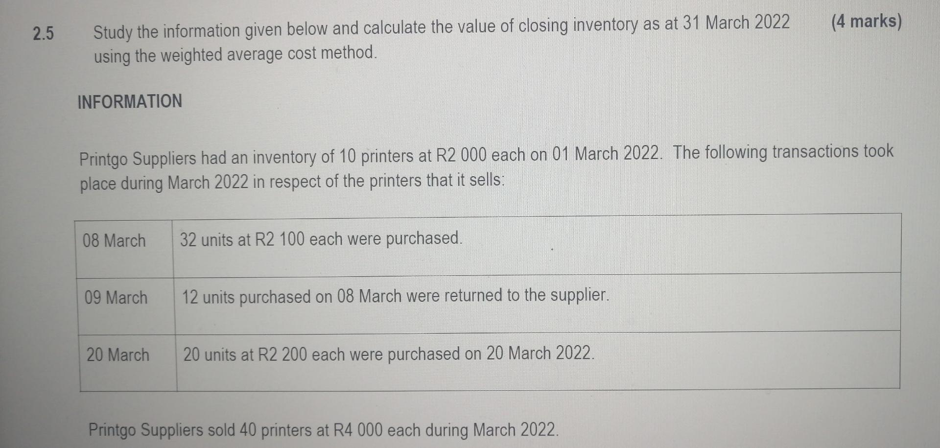 2.5 Study the information given below and calculate the value of