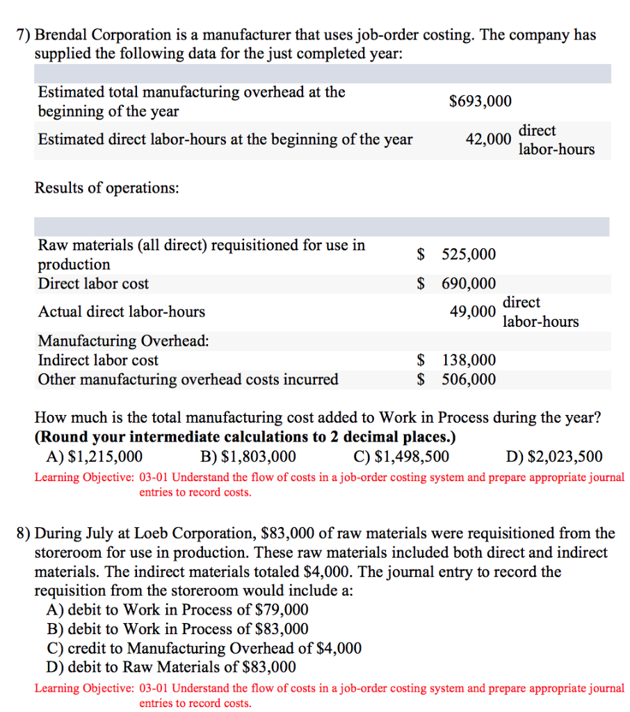 Short explaining for the choices For calculation questions, include the steps