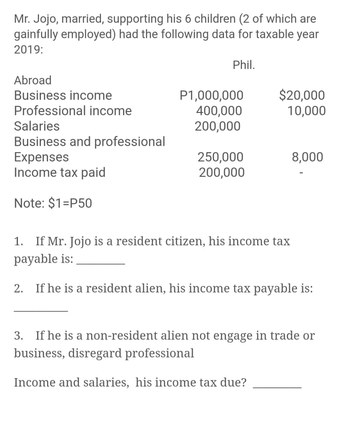 Need computation for this :) thanks prof Mr. Jojo, married, supporting