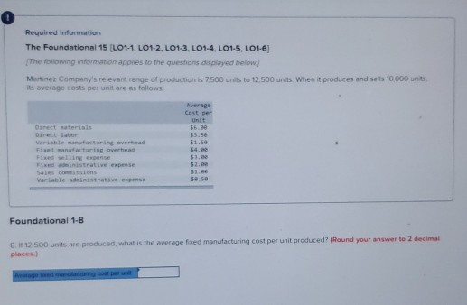  please explain step by step Required information The Foundational 15 (LO1-1,