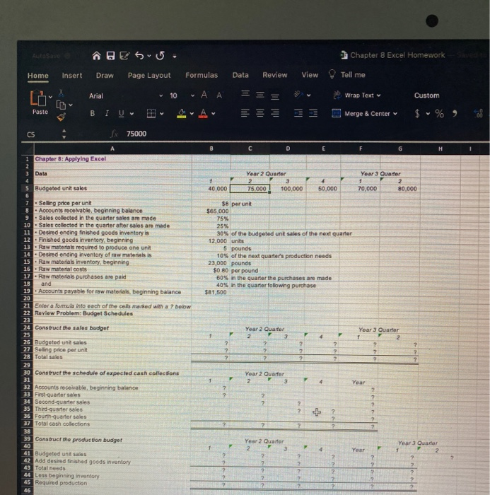 worksheet by changing the budgeted unit sales in Quarter 2 of Year