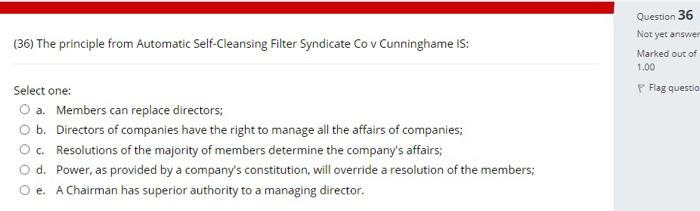  Question 36 Not yet answer (36) The principle from Automatic Self-Cleansing