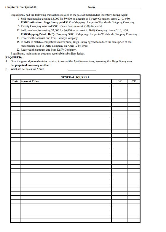 Chapter 5 Checkpoint #2 Name Bugs Bunny had the following transactions