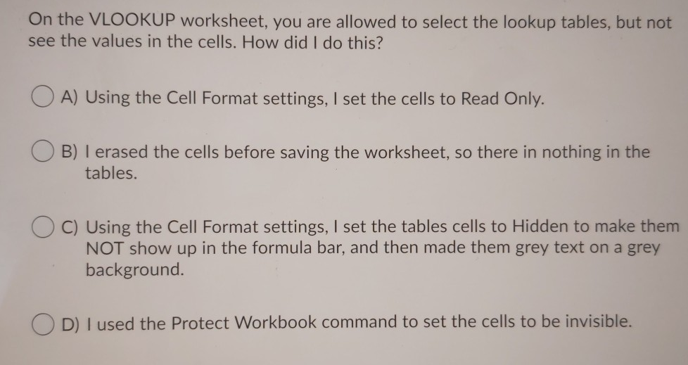  need help on the spread sheet and the right option to
