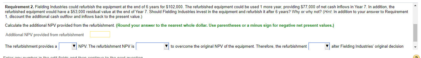 2 options(negative or positive) (large enough not large enough) (should or should