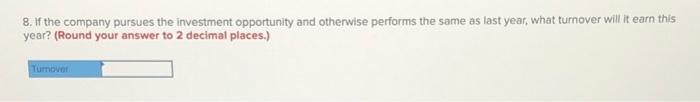 return is 10%. Foundational 10-4 (Algo) 4. What is the margin related