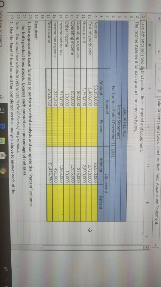 please solve and provide excel formula for each wondow Lake Athletics