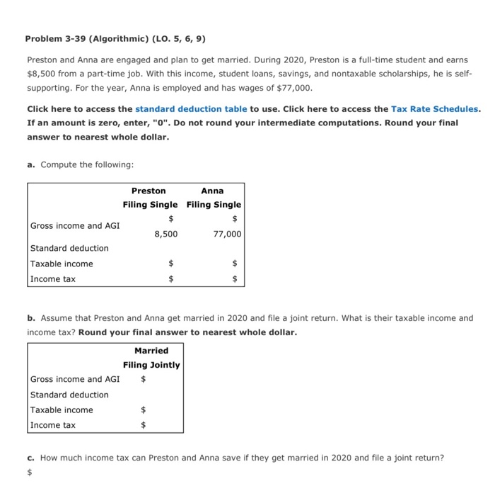  Problem 3-39 (Algorithmic) (LO. 5, 6, 9) Preston and Anna are