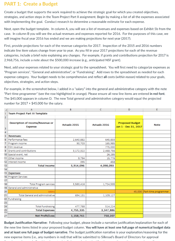 Please help with this and show work PART 1: Create a Budget