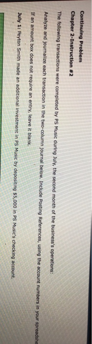  Continuing Problem Chapter 2-Instruction #2 The following transactions were completed by