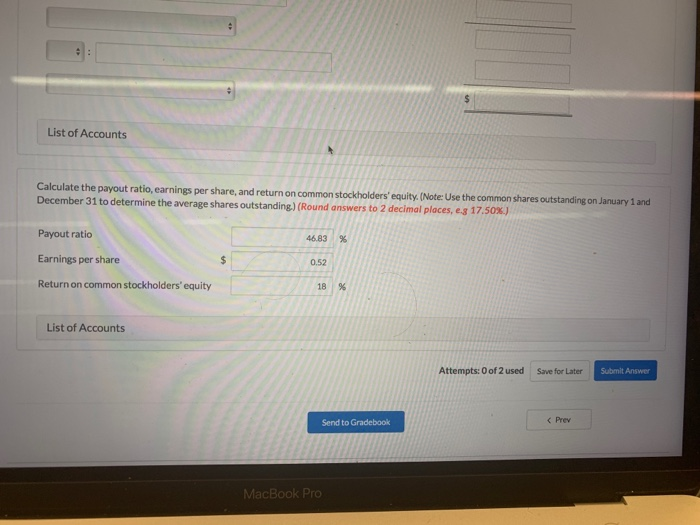 Stock (8,000 common shares) 64,000 During 2022, the corporation had the following