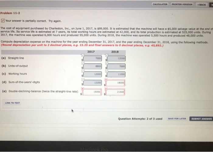  CALCULATOR PRINTER VERSION BACK Problem 11-2 Your answer is partially correct.