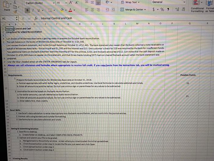 Perform: Step Instructions Points Possible 1 0 Download and open the excel