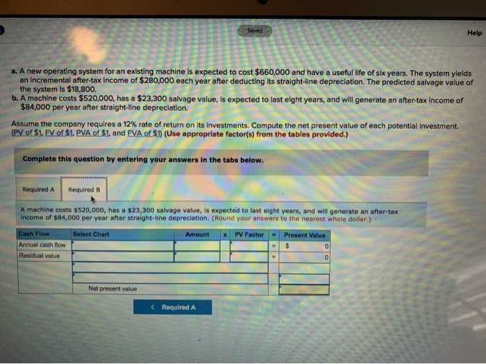 is expected to cost $660,000 and have a useful life of six