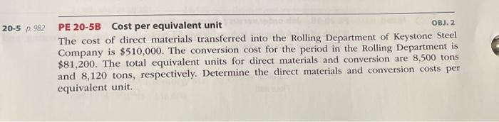 assigned costs Keystone Steel Company has two departments, Casting and Rolling. In