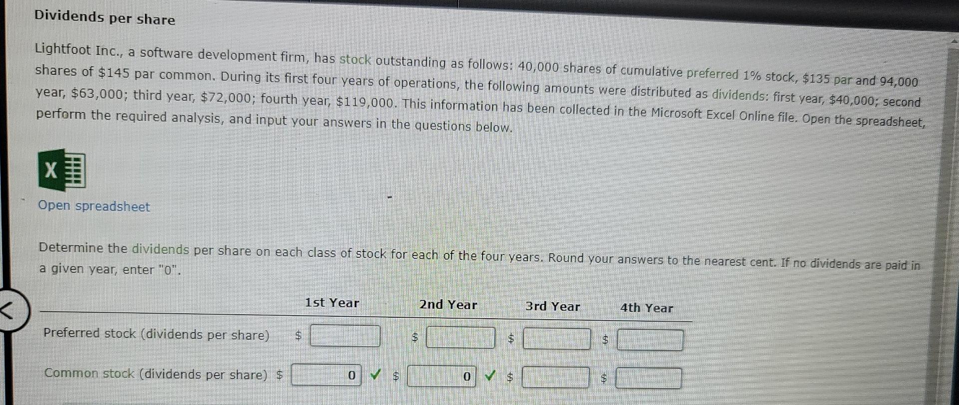 Dividends per share Lightfoot Inc., a software development firm, has stock
