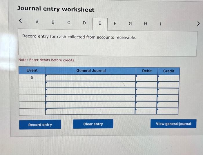 credits. Journal entry worksheet Record services performed on account. Note: Enter debits