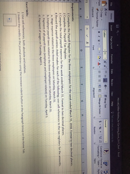 "ENTERANSWERS1" and "ENTERANSWERS2" tabs are what need filled in. If any boxes