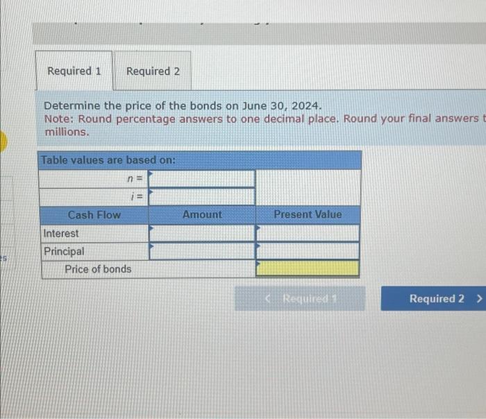 interest for similar bond issues was 5% ( 2.5%se on June 30