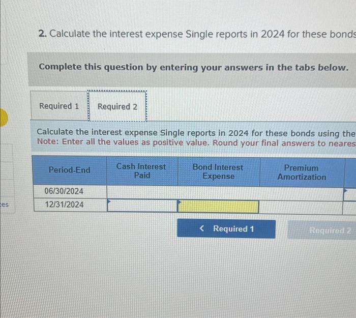 and December 31, beginning on December 31, 2024. Note: Use tables, Excel,
