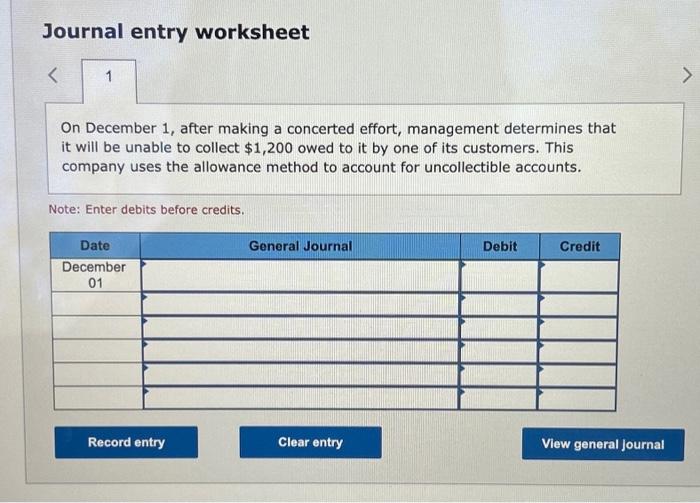  Journal entry worksheet On December 1 , after making a concerted