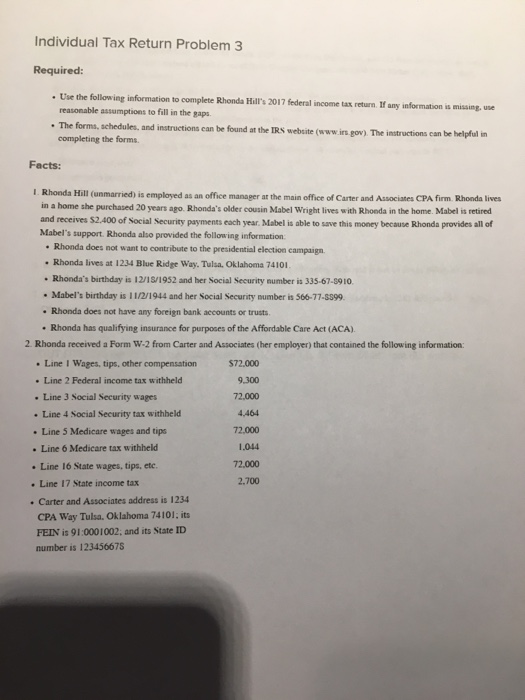  e Individual Tax Return Problem 3 Required: . Use the following