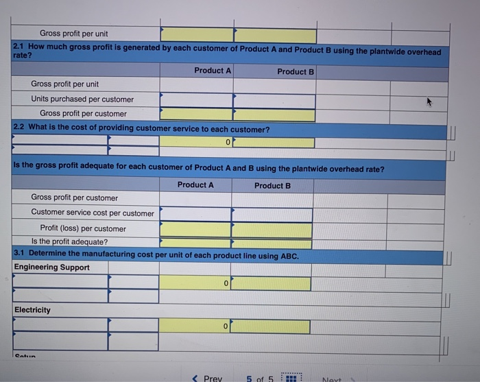products produced by Tadros Company. Product A $15 per unit 0.6 DLH