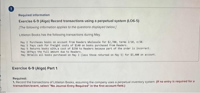  Required information Exercise 6-9 (Algo) Record transactions using a perpetual system