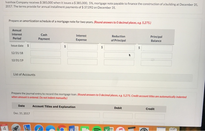  Ivanhoe Company receives $ 385,000 when it issues a $ 385