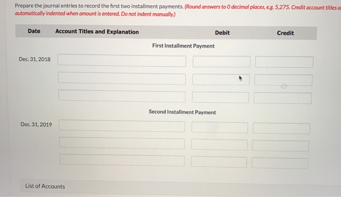 at December 31, 2017. The terms provide for annual installment payments of