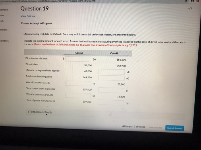  .gment/05054 205540 --/1 982 Question 19 View Policies Current Attempt in