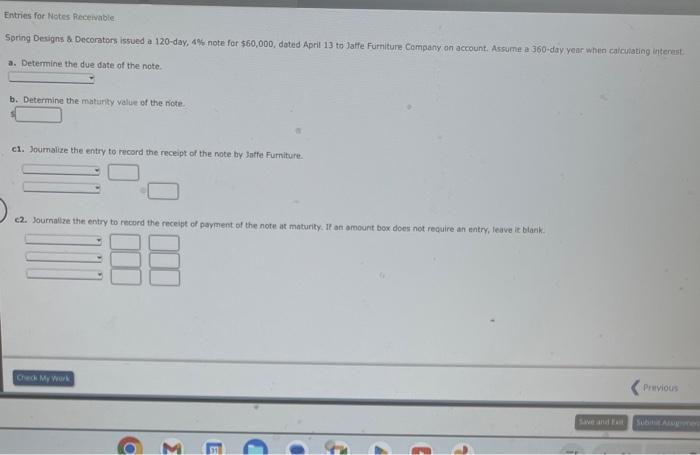 and the amount of interest due at maturity on the following notes: