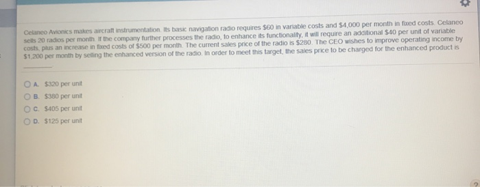  Celaneo Avionics makes aircraft instrumentation. Its basic navigation radio requires $60