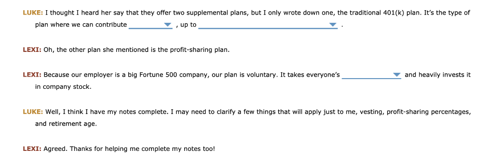 (gradual / full) 2b. (three / six) 3a. (noncontributory / contributory) 3b.