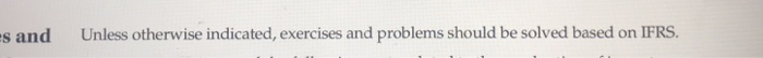  s and Unless otherwise indicated, exercises and problems should be solved