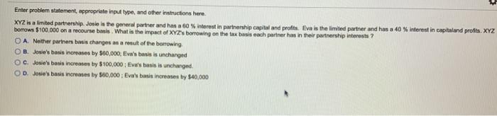  Enter problem statement, appropriate input type, and other instructions here XYZ