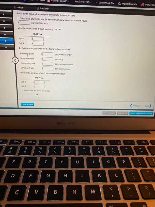 manufactures specialty tools to customer order. Budgeted overhead for the coming year