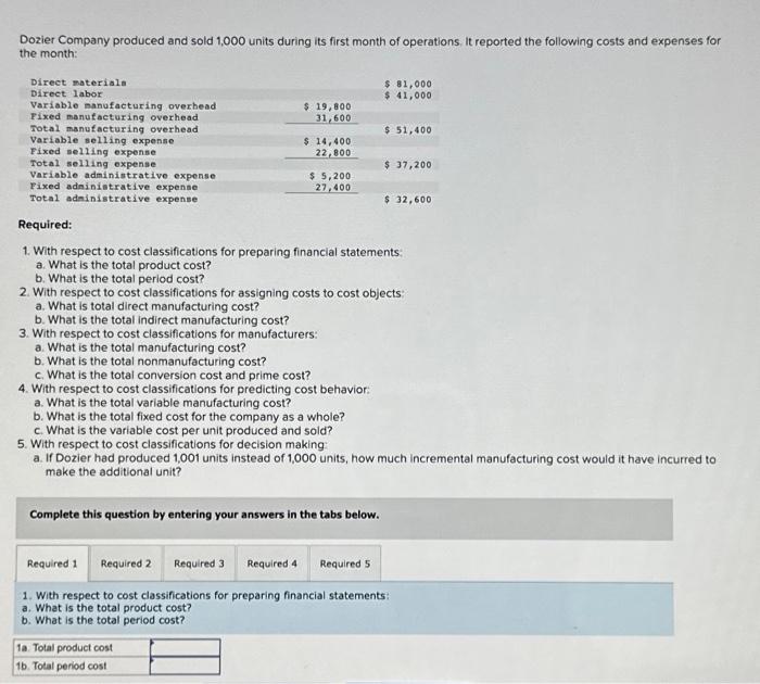  4. With respect to cost classifications for predicting cost behavior: a.