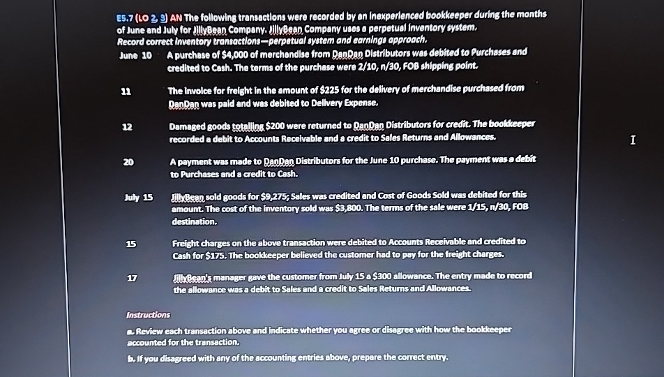  E5.7(LO 23) AN The following transactions were recorded by an inexperlenced