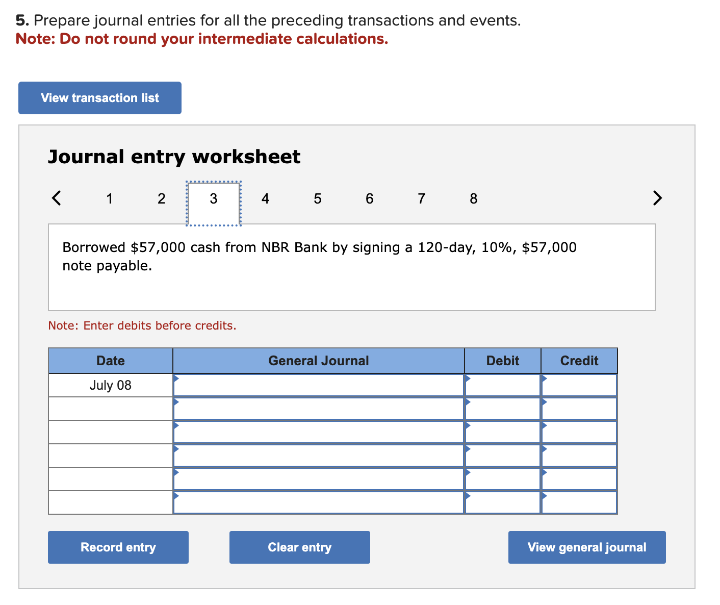 the preceding transactions and events. Note: Do not round your intermediate calculations.