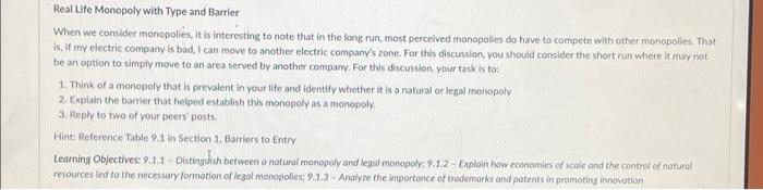  Real Life Monopoly with Type and Barrier When we consider monopolies,