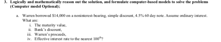 3. Logically and mathematically reason out the solution, and formulate computer-based
