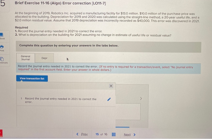  Brief Exercise 11-16 (Algo) Error correction (LO11-7) At the beginning of
