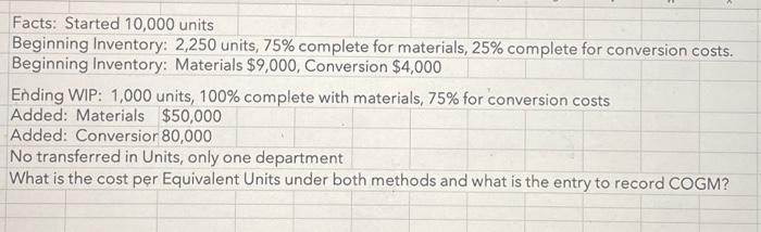  how do I get the highlighted numbers ? Facts: Started 10,000