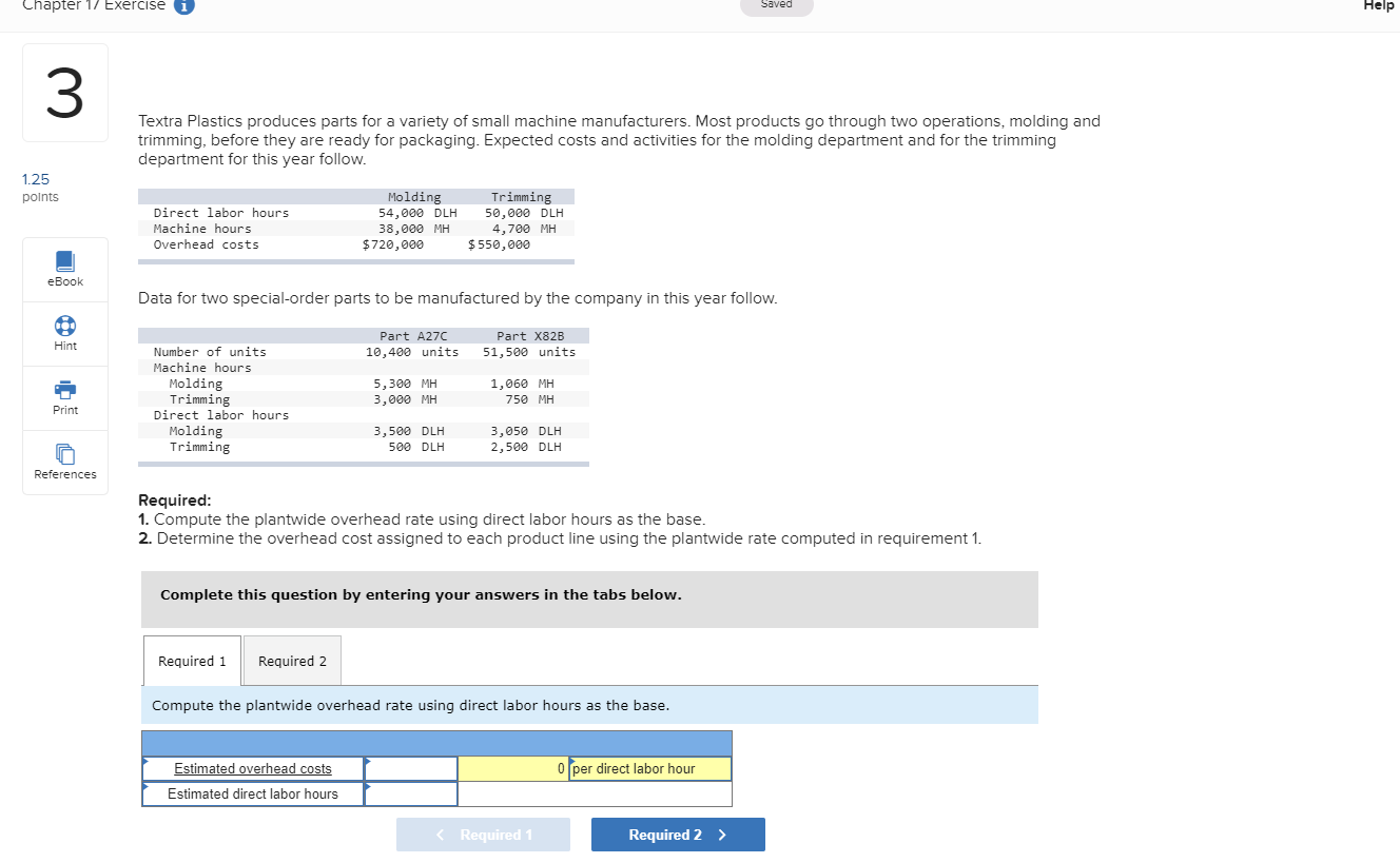  Chapter 17 Exercise G Saved Help m Textra Plastics produces parts