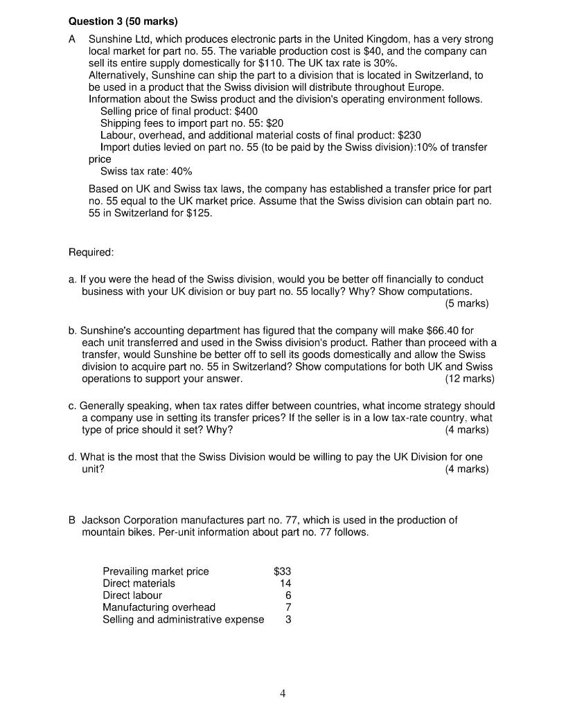  Question 3 (50 marks) A Sunshine Ltd, which produces electronic parts
