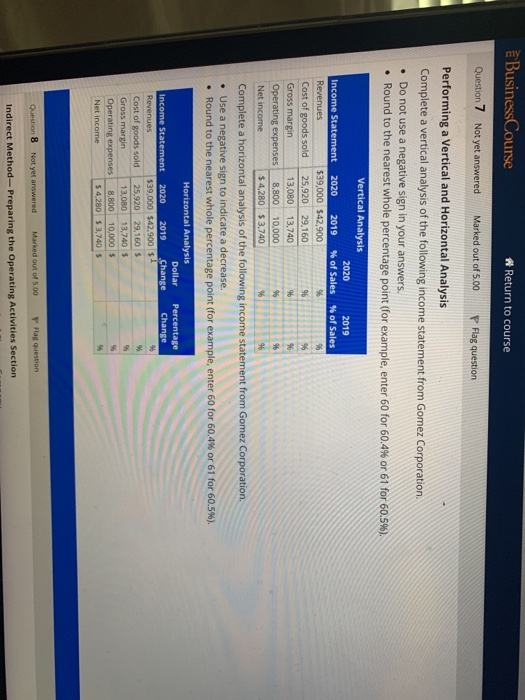  please show work * Return to course Business Course Question 7