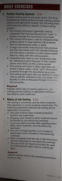  Questions 1 through 8 help if you can BRIEF EXERCISES 1.