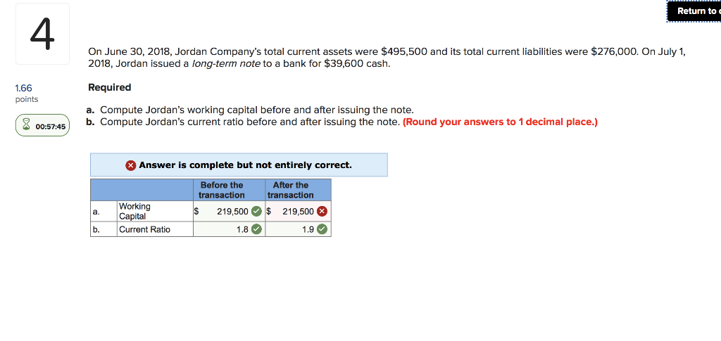 Please help me to correct my numbers and please show computations On